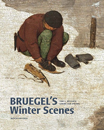 Stock image for Bruegel`s Winter Scenes   Historians and Art Historians in Dialogue for sale by Revaluation Books