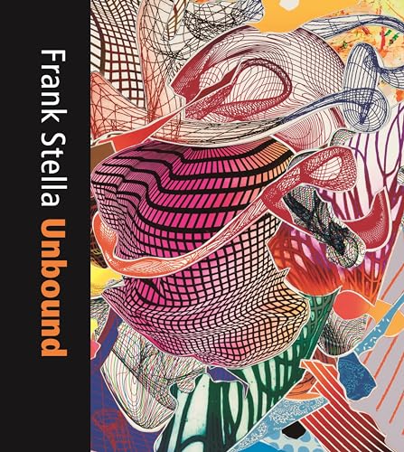 9780300236996: Frank Stella Unbound: Literature and Printmaking