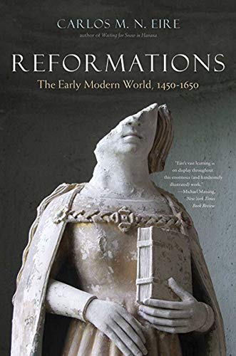 9780300240030: Reformations: The Early Modern World, 1450-1650
