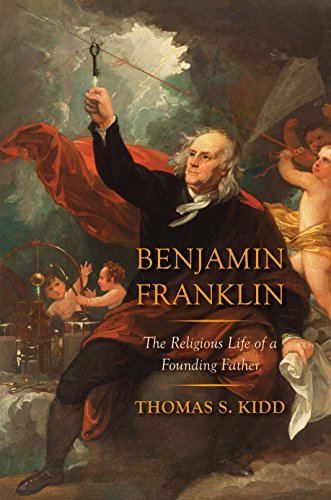 Imagen de archivo de Benjamin Franklin: The Religious Life of a Founding Father a la venta por Half Price Books Inc.