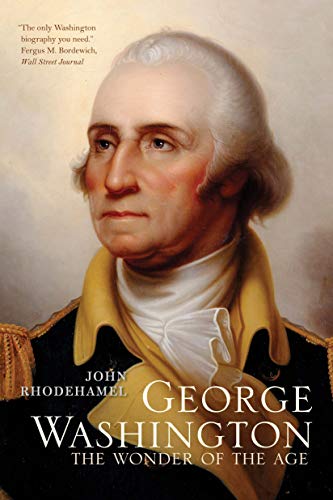 Beispielbild fr George Washington  " The Wonder of the Age zum Verkauf von WorldofBooks