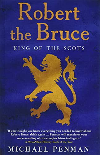 9780300240313: Robert the Bruce: King of the Scots