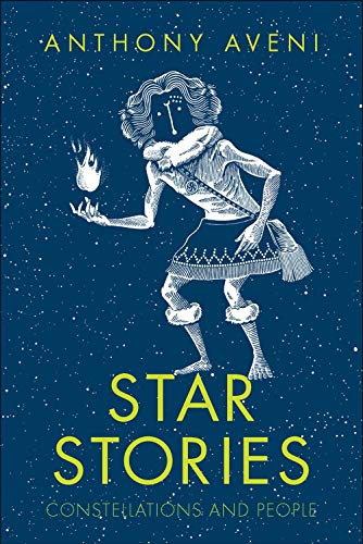 Beispielbild fr Star Stories: Constellations and People zum Verkauf von BooksRun