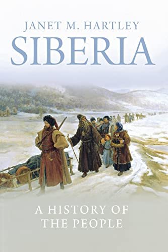 9780300246421: Siberia – A History of the People