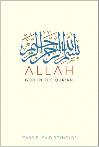 Stock image for Allah: God in the Quran for sale by New Legacy Books