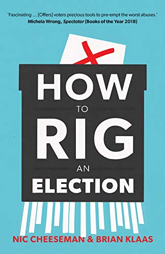 Beispielbild fr How to Rig an Election zum Verkauf von Better World Books
