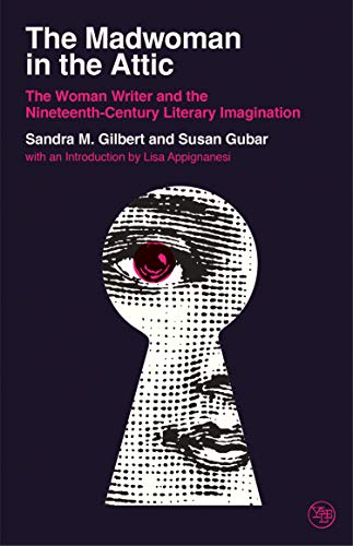 Stock image for The Madwoman in the Attic: The Woman Writer and the Nineteenth-Century Literary Imagination (Veritas Paperbacks) for sale by HPB-Diamond