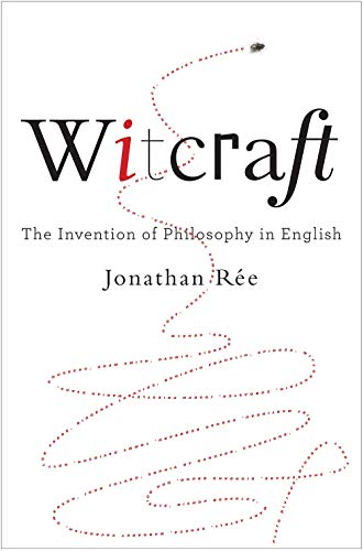 Stock image for Witcraft: The Invention of Philosophy in English for sale by Books Unplugged