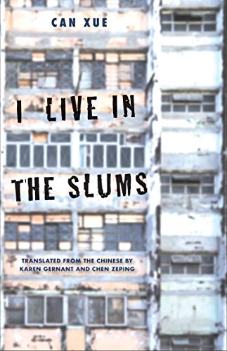 Imagen de archivo de I Live in the Slums: Stories (The Margellos World Republic of Letters) a la venta por BooksRun