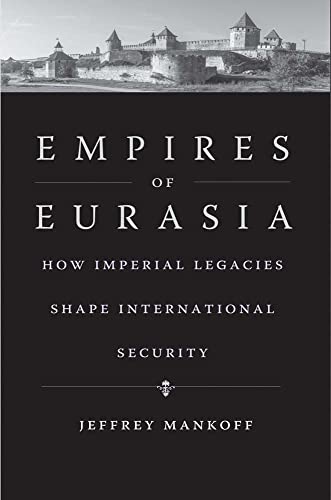 Imagen de archivo de Empires of Eurasia a la venta por Blackwell's