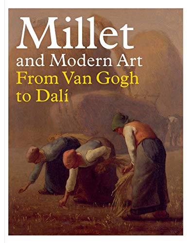 9780300248661: Millet and Modern Art: From Van Gogh to Dal