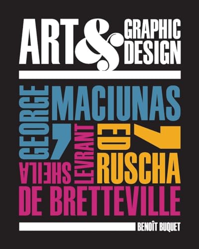Beispielbild fr Art & Graphic Design: George Maciunas, Ed Ruscha, Sheila Levrant de Bretteville zum Verkauf von WorldofBooks