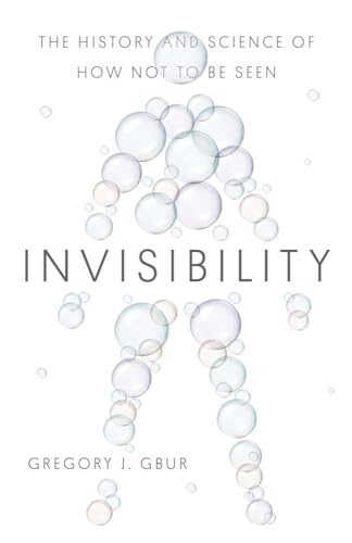 Beispielbild fr Invisibility: The History and Science of How Not to Be Seen zum Verkauf von HPB-Emerald