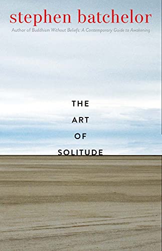 Beispielbild fr The Art of Solitude zum Verkauf von St Vincent de Paul of Lane County