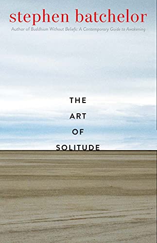 Stock image for The Art of Solitude for sale by Friends of  Pima County Public Library