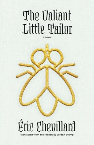 Beispielbild fr The Valiant Little Tailor : A Novel zum Verkauf von Better World Books