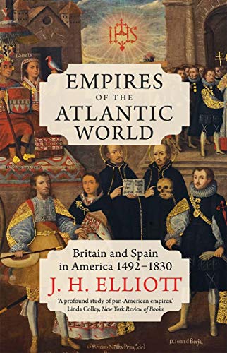 Beispielbild fr Empires of the Atlantic World zum Verkauf von Blackwell's