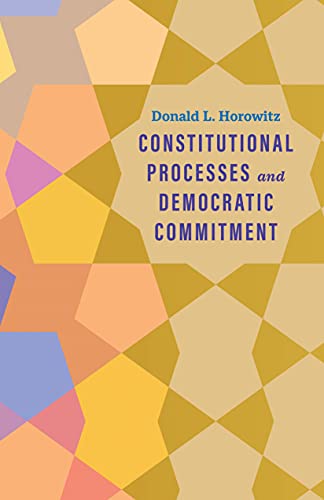 Stock image for Constitutional Processes and Democratic Commitment for sale by ThriftBooks-Dallas