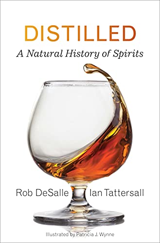 Imagen de archivo de Distilled: A Natural History of Spirits a la venta por Midtown Scholar Bookstore