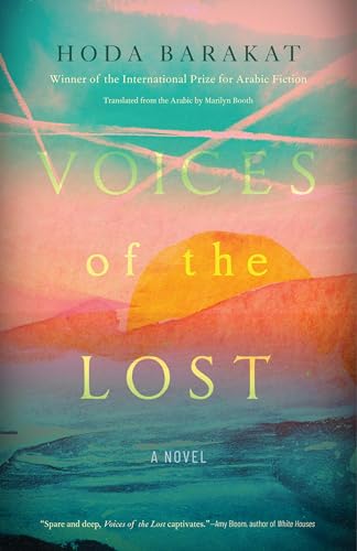 Stock image for Voices of the Lost: A Novel (The Margellos World Republic of Letters) for sale by SecondSale