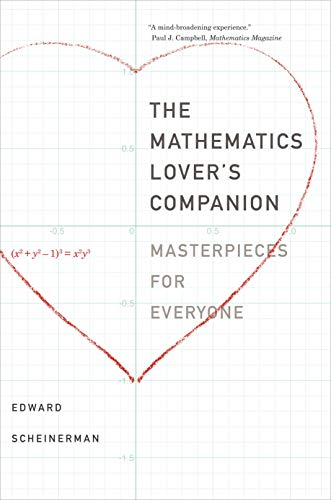 9780300255393: The Mathematics Lover s Companion: Masterpieces for Everyone