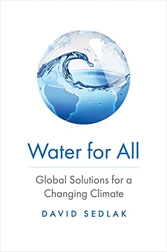 Beispielbild fr Water for All: Global Solutions for a Changing Climate zum Verkauf von Monster Bookshop