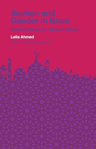 Beispielbild fr Women and Gender in Islam: Historical Roots of a Modern Debate (Veritas Paperbacks) zum Verkauf von harvardyard