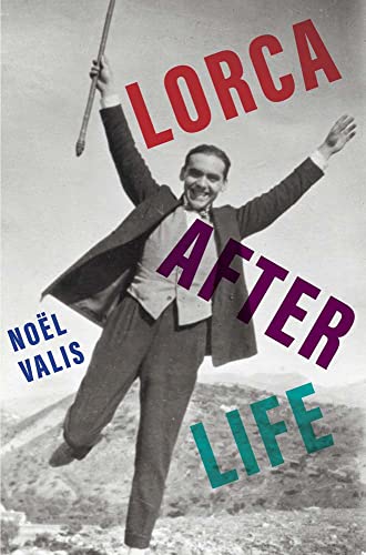 Stock image for Lorca After Life for sale by Midtown Scholar Bookstore