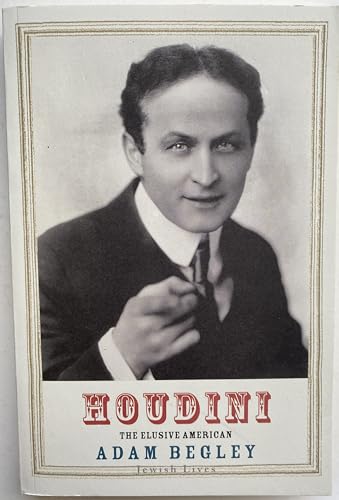 Stock image for Houdini The Elusive American for sale by Blue Vase Books