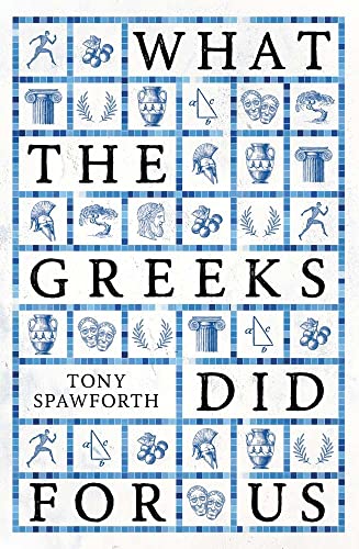 Imagen de archivo de What the Greeks Did for Us a la venta por ThriftBooks-Atlanta