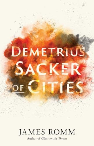 Beispielbild fr Demetrius: Sacker of Cities (Ancient Lives) zum Verkauf von HPB-Red