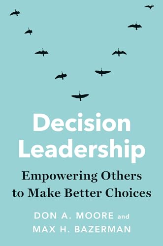 Beispielbild fr Decision Leadership zum Verkauf von Blackwell's