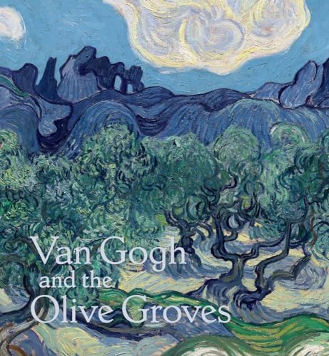 Stock image for Van Gogh and the Olive Groves for sale by Magers and Quinn Booksellers