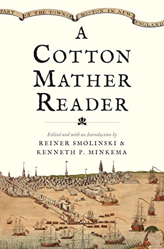 Stock image for A Cotton Mather Reader for sale by Midtown Scholar Bookstore