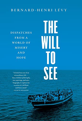 

The Will to See: Dispatches From