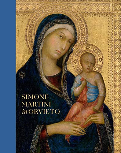Stock image for SIMONE MARTINI IN ORVIETO for sale by Books Puddle