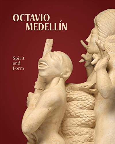 Beispielbild fr Octavio Medellin: Spirit and Form zum Verkauf von BooksRun