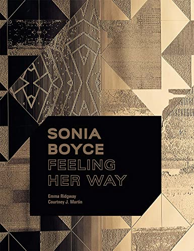 Beispielbild fr Sonia Boyce: Feeling Her Way zum Verkauf von Books Unplugged