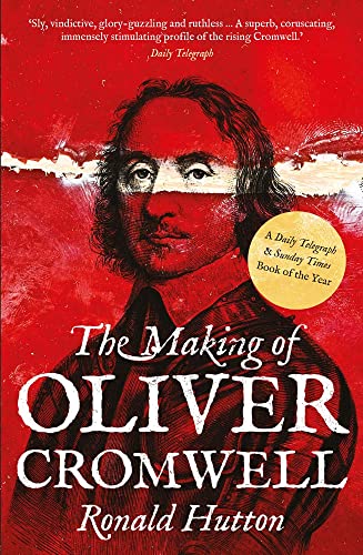 Beispielbild fr The Making of Oliver Cromwell zum Verkauf von AwesomeBooks