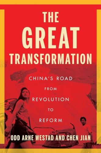 9780300267082: The Great Transformation: China's Road from Revolution to Reform
