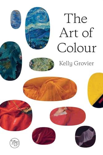 Imagen de archivo de The Art of Colour: The History of Art in 39 Pigments a la venta por SecondSale