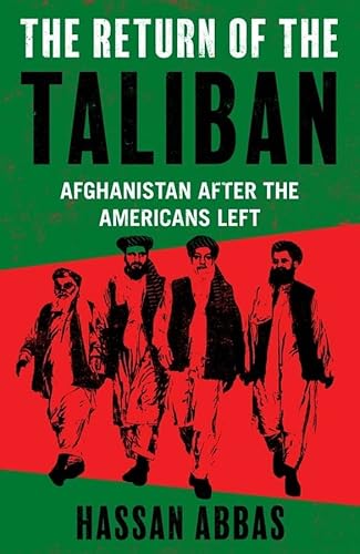 Beispielbild fr Return of the Taliban: Afghanistan after the Americans Left zum Verkauf von Reuseabook