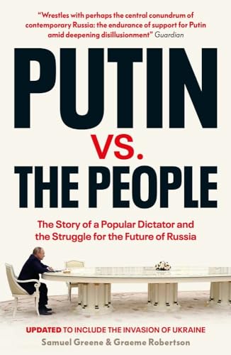 9780300268362: Putin vs. the People: The Perilous Politics of a Divided Russia