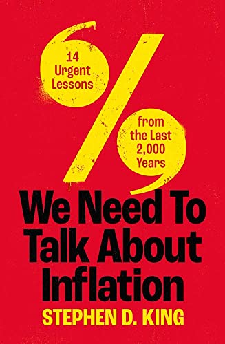 Imagen de archivo de We Need to Talk about Inflation: 14 Urgent Lessons from the Last 2,000 Years a la venta por ThriftBooks-Atlanta