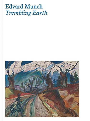 Stock image for Edvard Munch   Trembling Earth for sale by Revaluation Books