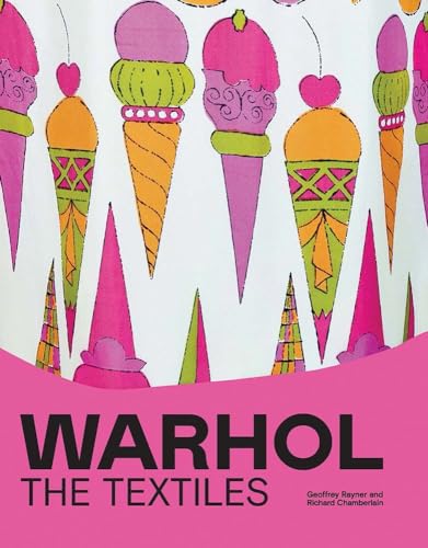 Beispielbild fr Warhol: The Textiles zum Verkauf von GoldBooks