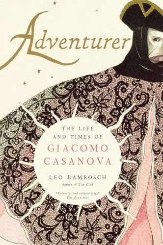 9780300271027: Adventurer: The Life and Times of Giacomo Casanova