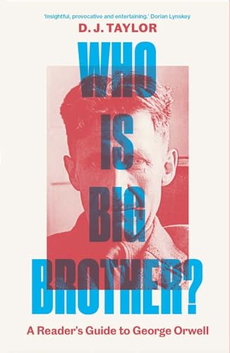 Imagen de archivo de Who Is Big Brother?: A Reader's Guide to George Orwell a la venta por WeBuyBooks