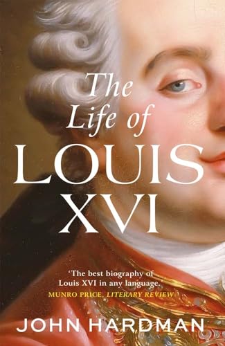 Beispielbild fr The Life of Louis XVI zum Verkauf von Blackwell's