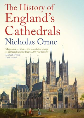 Stock image for The History of England's Cathedrals for sale by HPB-Diamond